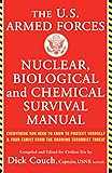 U.S. Armed Forces Nuclear, Biological And Chemical Survival Manual