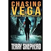 Chasing Vega (The Jessica Ramirez Thrillers)