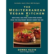 The Mediterranean Vegan Kitchen: Meat-Free, Egg-Free, Dairy-Free ...