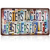 TREEPERI Vintage License plate Sisters In Christ Are Sisters For Life Wall Decor Metal Sign Tin Signs for Bar Home Bedroom Garage