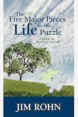 The Five Major Pieces to the Life Puzzle Kindle Edition