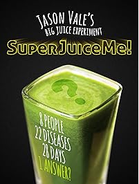Super Juice Me!