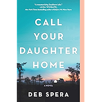 Call Your Daughter Home: A Novel book cover