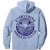 Everything Comes in Waves Blue Back Print Pullover Hoodie
