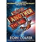 And Another Thing. (Hitchhiker's Guide to the Galaxy Book 6)