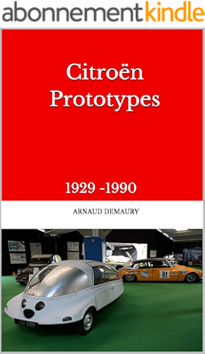 Download Citroën prototypes: 1929 -1990 (English Edition) PDF