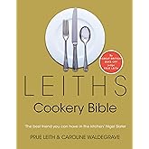 Leiths Cookery Bible