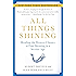 All Things Shining: Reading the Western Classics to Find Meaning in a Secular Age