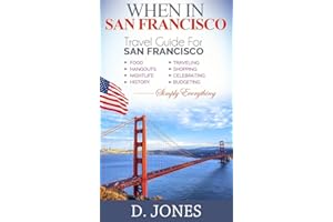 When in San Francisco: Travel Guide for San Francisco