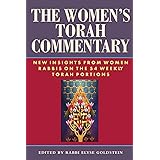 The Women's Torah Commentary: New Insights from Women Rabbis on the 54 Weekly Torah Portions