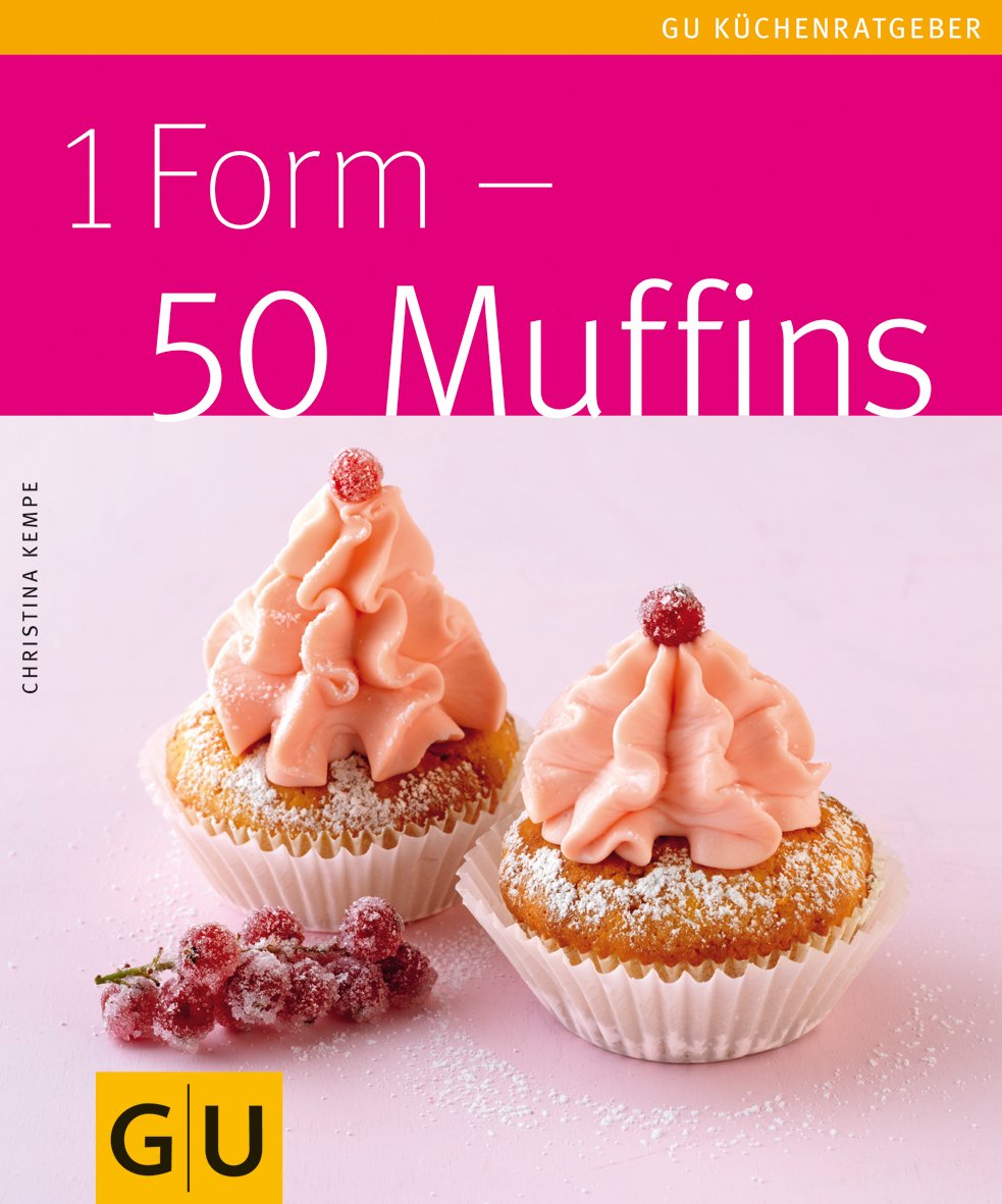 1 Form 50 Muffins Kempe Christina 9783833806810 Amazon Com Books 