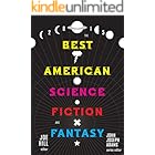 The Best American Science Fiction and Fantasy 2015 (The Best American Series)