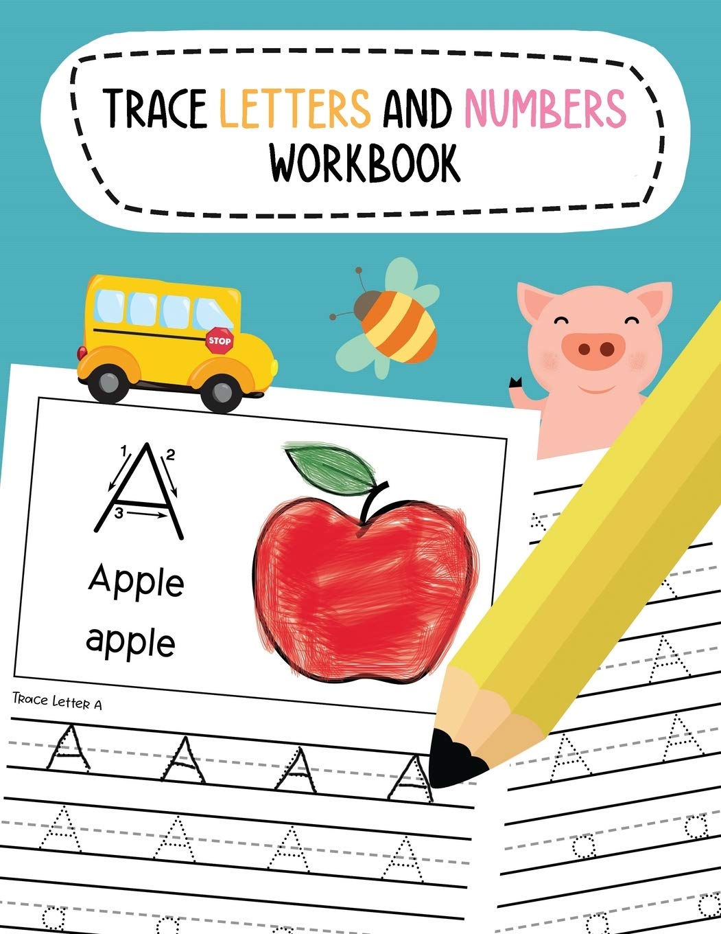 Trace Letters and Numbers Workbook: Learn To Write Alphabet A-Z (Uppercase  and Lowercase) and Number 1-10 Writing Practice for Pre K, Kindergarten,  and Kids Ages 3-5: Noosita, Nina: 9798649331258: Amazon.com: Books