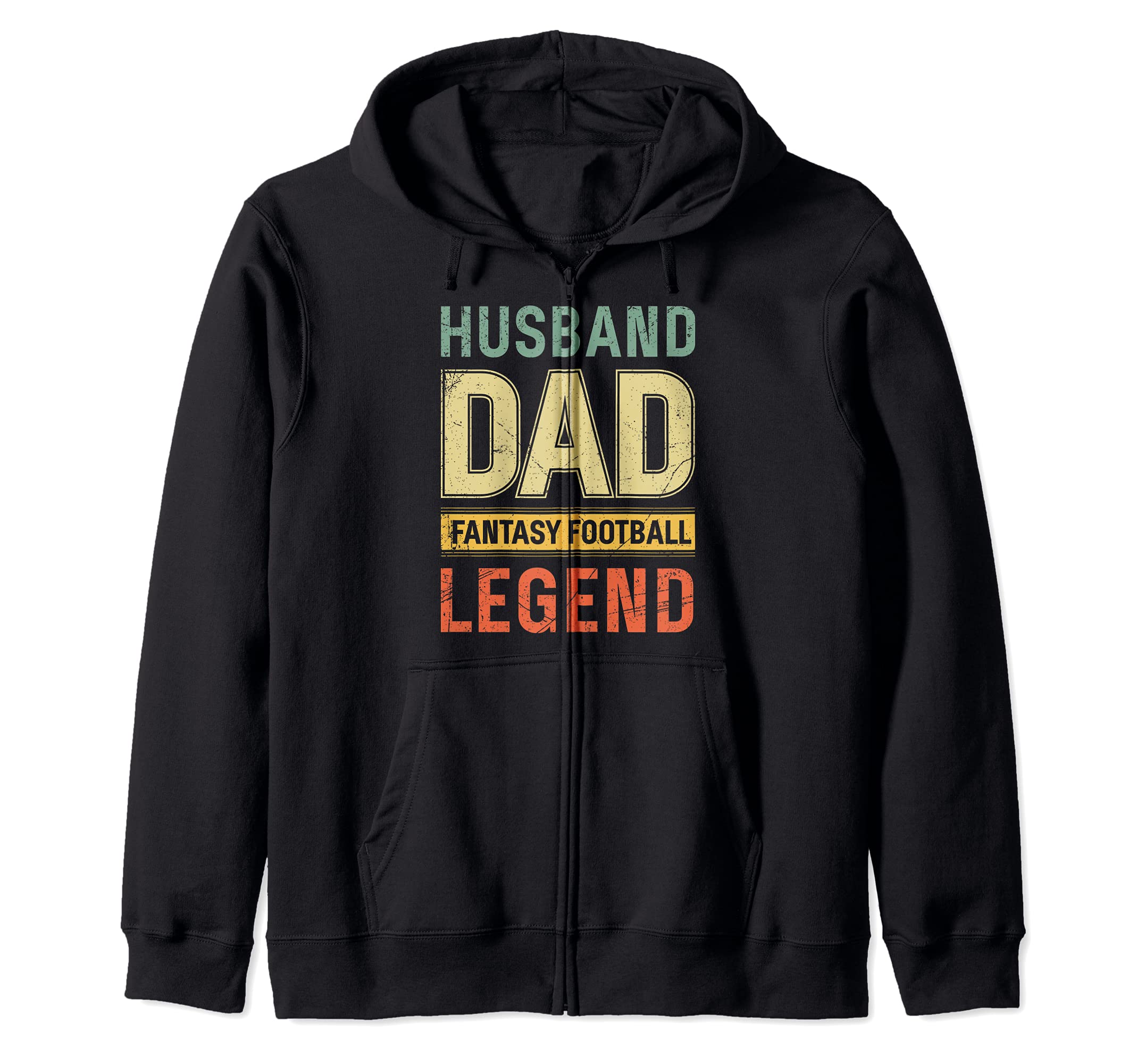 Husband Dad Fantasy Football Legend Zip Hoodie