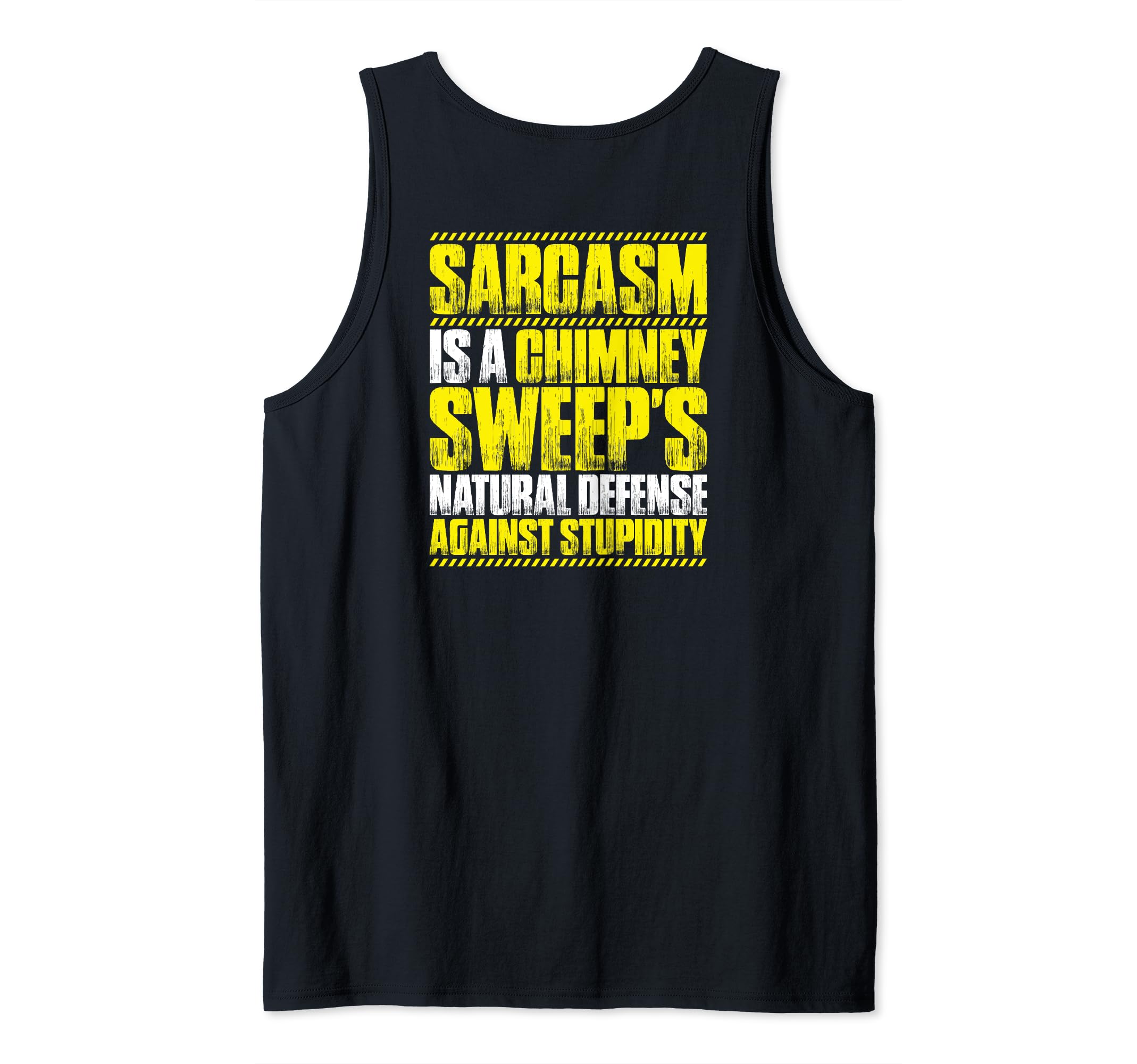 Sarcasm Chimney Sweep Tank Top