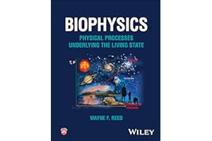 Biophysics: Physical Processes Underlying the Living State