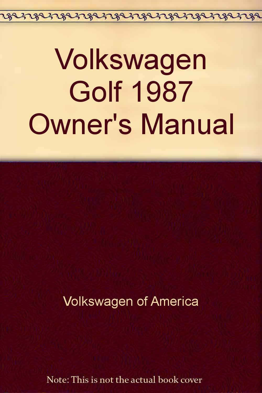Volkswagen Golf 1987 Owner's Manual: Amazon.es: Volkswagen of America:  Libros en idiomas extranjeros