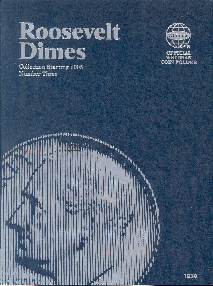 Photo 1 of Roosevelt Dimes Folder Starting 2005 (Official Whitman Coin Folder)