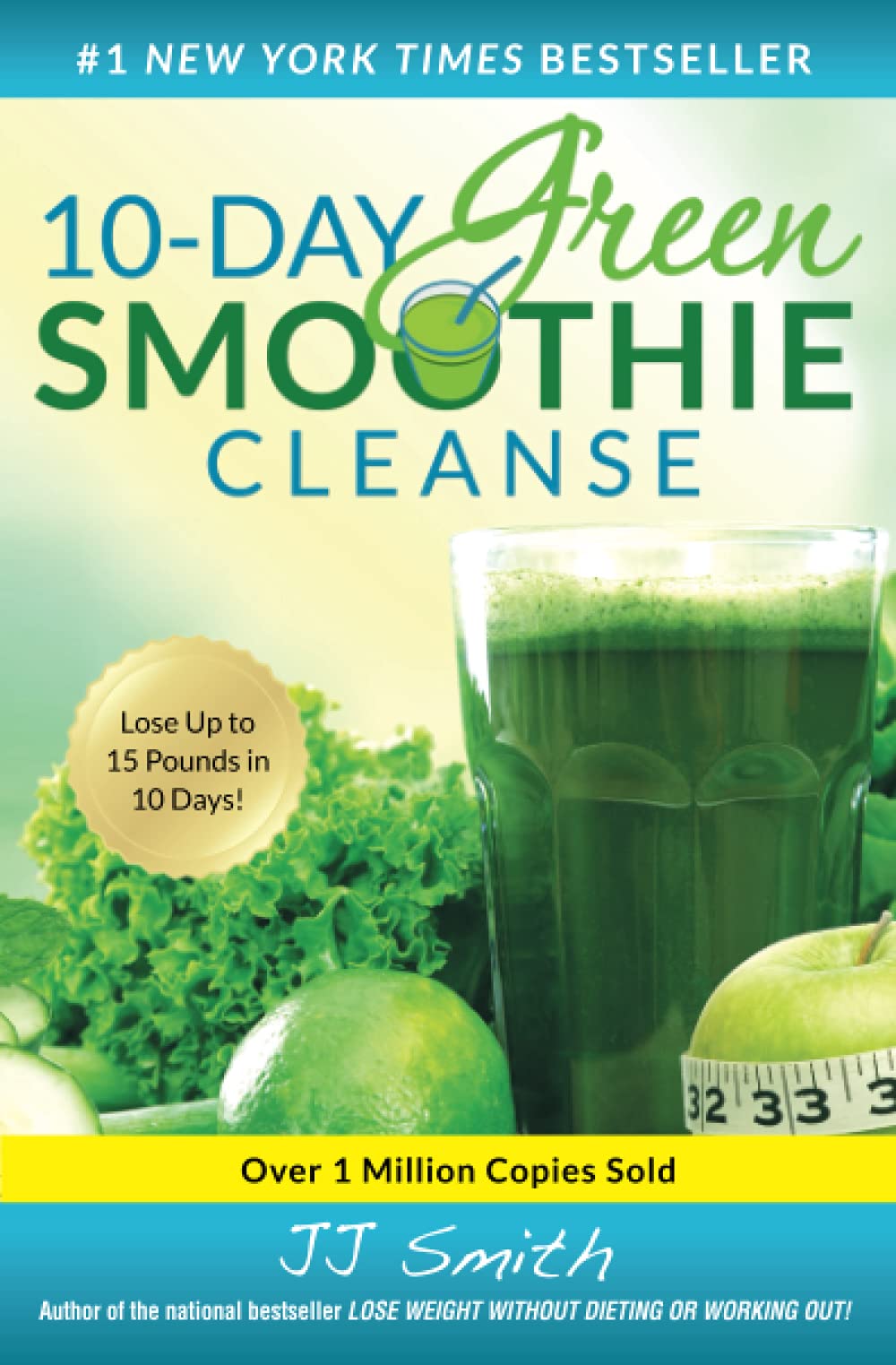 10-Day Green Smoothie Cleanse 10-Day Green Smoothie Cleanse
