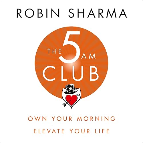 Download The 5AM Club: Own Your Morning. Elevate Your Life. PDF