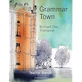 Grammar Town: Teacher Manual