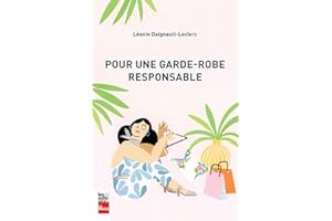 Pour une garde-robe responsable (French Edition)