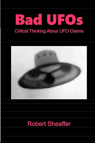 Download Bad UFOs: Critical Thinking About UFO Claims (English Edition) PDF