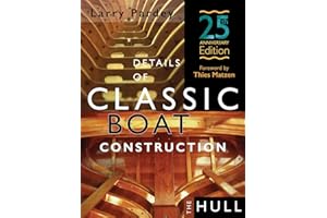 Details of Classic Boat Construction - 25th Anniversary Edition: The Hull