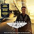 Top Gun: Maverick Music From The Motion Picture