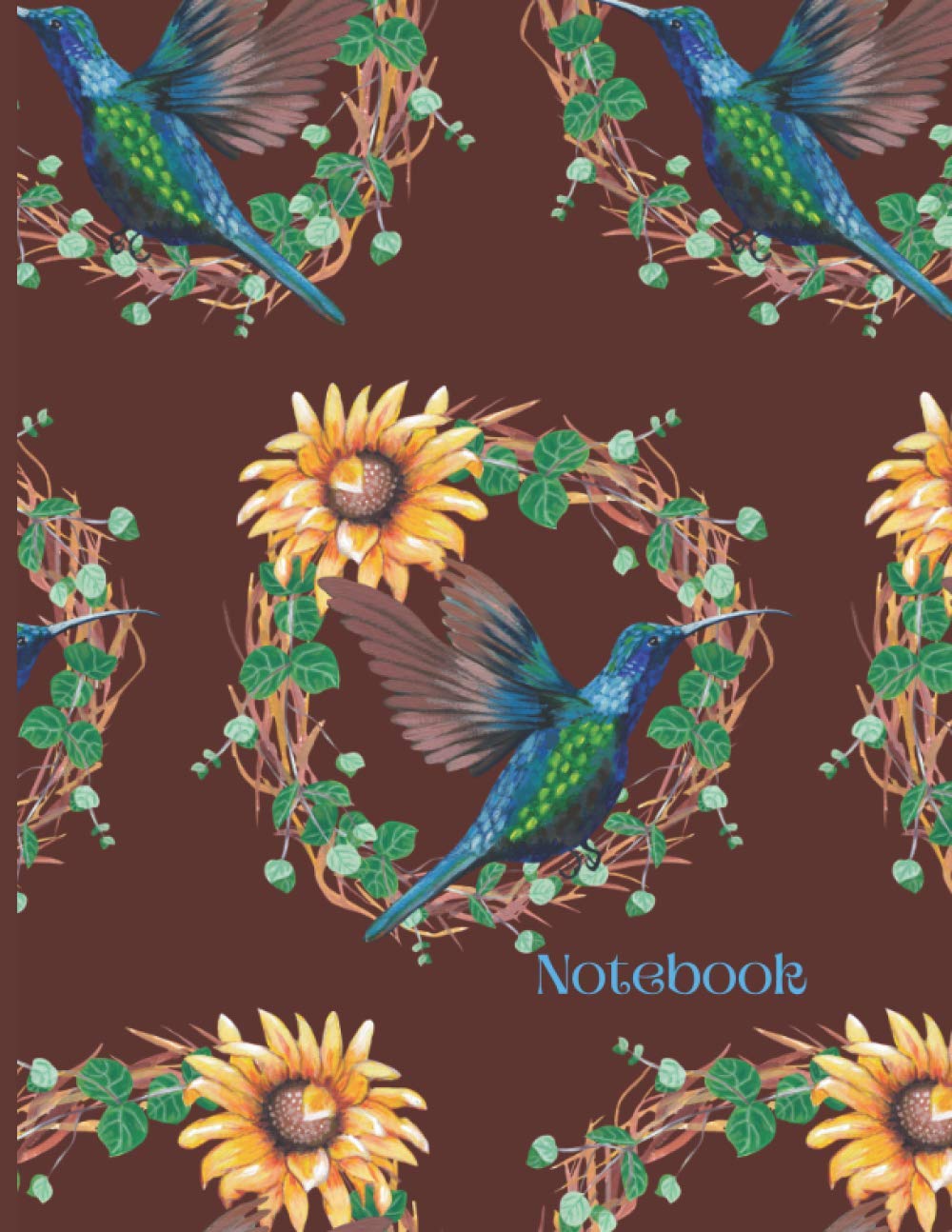 Notebook: Hummingbird with Sunflower Wreath Design | 8.5 x 11 | college lined pages |120 pages