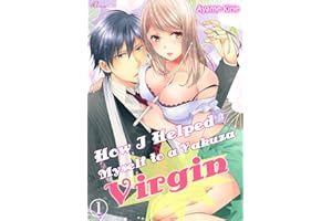 Chapter 1: A Lesson in Sex for the Yakuza Virgin？！ (How I Helped Myself to a Yakuza Virgin)