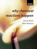 Why Chemical Reactions Happen