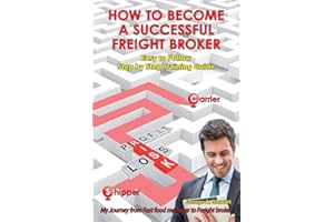 How To Become A Successful Freight Broker: My Journey from Fast Food Manager to Freight Broker
