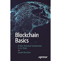 Blockchain Basics: A Non-Technical Introduction in 25 Steps