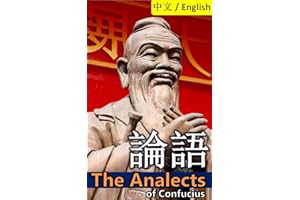 The Analects of Confucius: Bilingual Edition, English and Chinese: Փ�Z