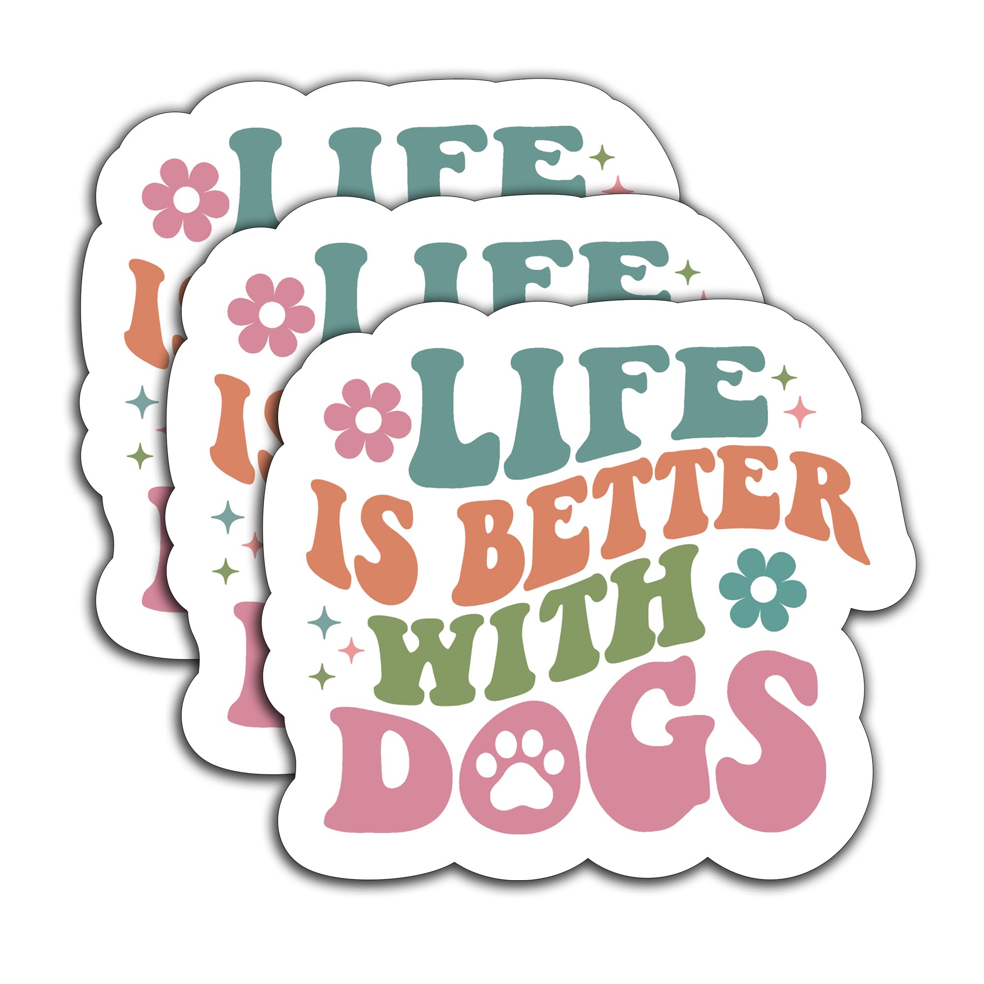 Photo 1 of (3Pcs) Life is Better with A Dog Sticker Doggy Stickers Inspirational Dog Sayings Gifts for Dog Lovers Waterproof Vinyl Decals for Books, Laptops, Cups, Water Bottles, Tumblers, Kindles 3 x 2.7 Inch