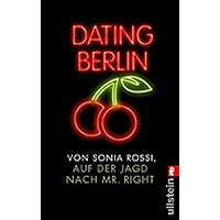 Dating Berlin (German Edition) book cover Dating Berlin (German Edition) book cover