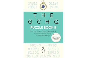 The GCHQ Puzzle Book II: Solve more than 100 brilliant brainteasers