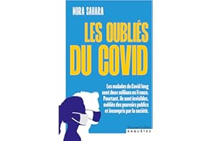 Les Oubliés du Covid: Enquête au coeur d'un scandale sanitaire (French Edition)