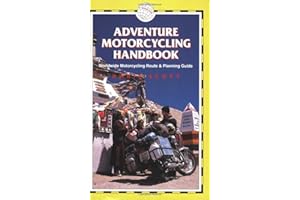 Adventure Motorcycling Handbook