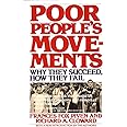 Poor People's Movements: Why They Succeed, How They Fail