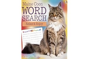 Maine Coon Cats Word Search: Relax & Enjoy: Relax, Unwind & Enjoy the Majestic World of Maine Coon Cats
