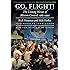 Go, Flight!: The Unsung Heroes of Mission Control, 1965&ndash;1992 (Outward Odyssey: A People's History of Spaceflight)