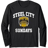 Steel City Sundays Football Pittsburgh Game Day Home Team Long Sleeve T-Shirt