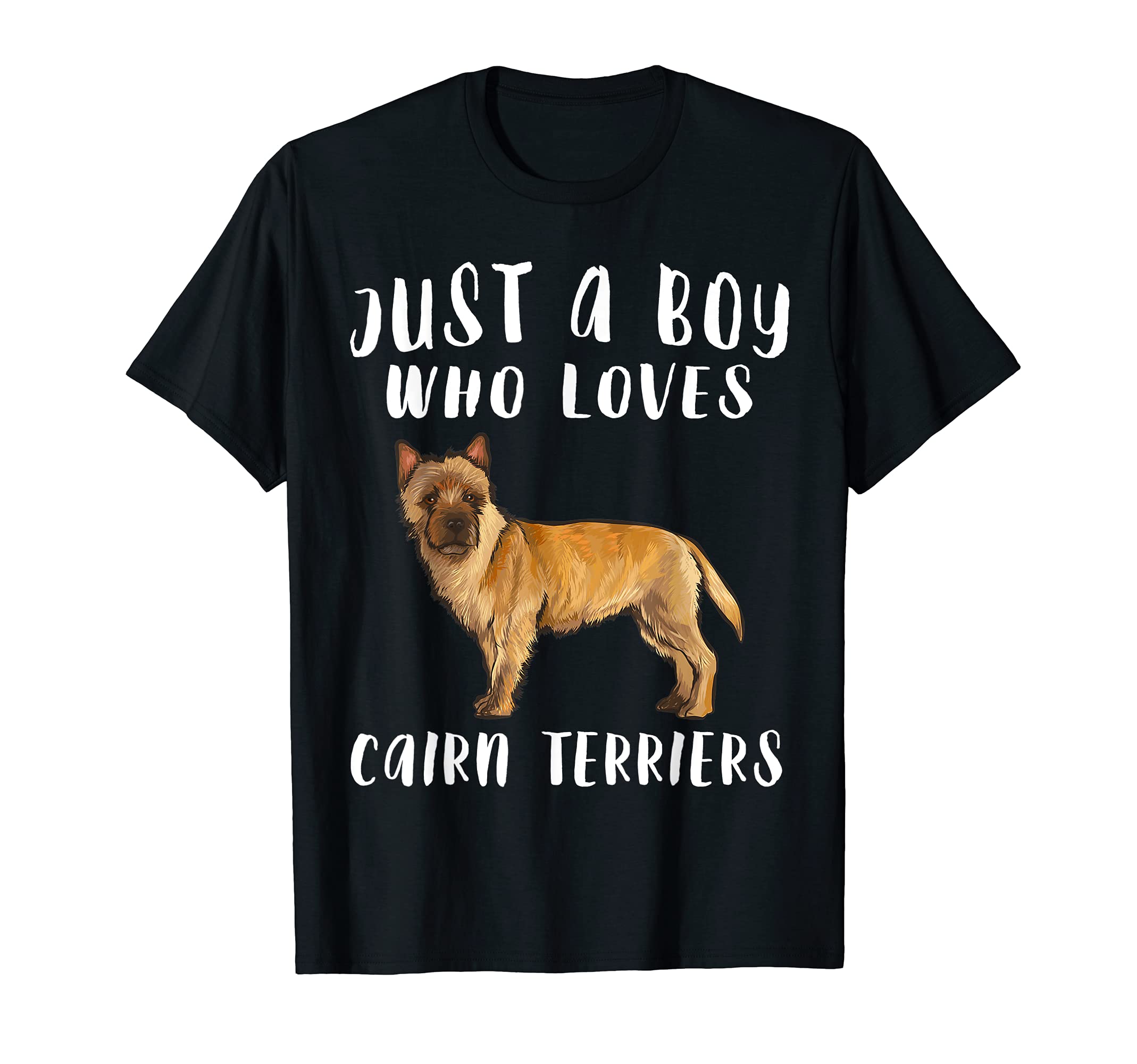 Im Just A Boy Who Loves Cairn Terriers Dog Lover T-Shirt