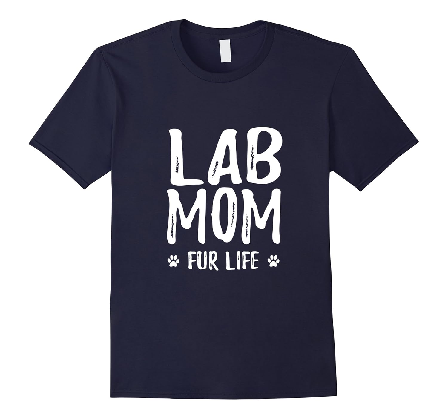 Lab Mom Fur Life T-Shirt for Labrador Dog Mom-ANZ