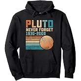 Pluto Never Forget Funny Astronomy Space Science Nerd Pullover Hoodie