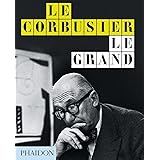 Le Corbusier Le Grand