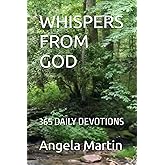 WHISPERS FROM GOD: 365 DAILY DEVOTIONS