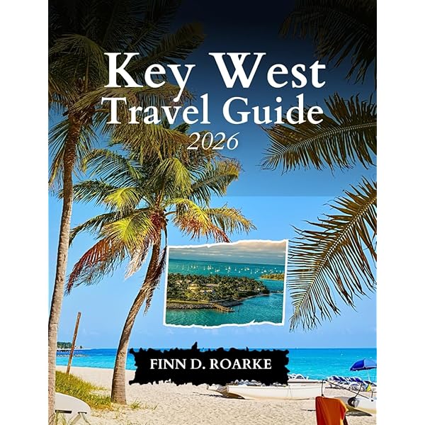 Florida Keys Travel Guide 2025: Enjoy The Warm Embrace Of Tropical